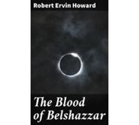 The Blood Of Belshazzar (ebook)