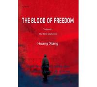 The Blood of Freedom I: The Red Darkness