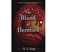 The Blood of Heretics
