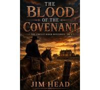 The Blood of the Covenant: 4 (Circuit Rider Mysteries)