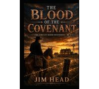 The Blood of the Covenant (Circuit Rider Mysteries)