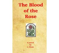 The Blood of the Rose