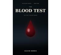 The Blood Test: A Novel (The Blood Series)