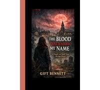 The Blood That Knows My Name: A Female-Led Small Town Revenge Horror with Gothic and Psychological Terror