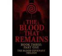 THE BLOOD THAT REMAINS (The Hollow Reign)