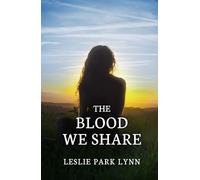 The Blood We Share: Mysteries of the Forgotten Coast - Book Three