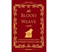 The Blood Weave