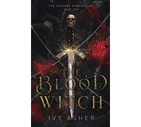 The Blood Witch: 2 (The Osseous Chronicles)