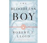 The Bloodless Boy: 1 (A Hunt and Hooke Novel)