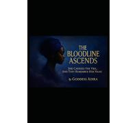 The Bloodline Ascends: Echoes of the Ancestors: 2 (The Bloodline Veil)