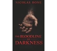 The Bloodline of Darkness