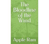 The Bloodline of the Wind