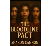 The Bloodline Pact: They were born to protect Baltimore-but not without a war from within.