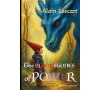 The Bloodstones of Power: The Norwesis Chronicles: 3