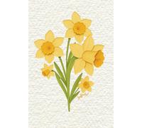 The Bloom Journal: March Daffodil: Where Every Page Blossoms | 120 lined pages | Birth Month Flower Notebook, Notes, Planner, Schedule, To Do List, Reminders
