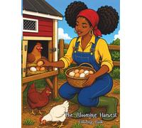 The Blooming Harvest: Coloring Book