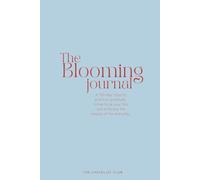 The Blooming Journal: 100-Day Mindset Ritual: A minimalist Self-Care & Gratitude Tracker