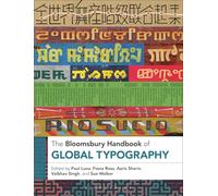 The Bloomsbury Handbook of Global Typography (Bloomsbury Visual Arts Handbooks)