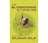 The Blossoming of the Big Tree: 1 (Ododo Novellas)