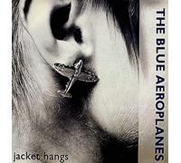 The Blue Aeroplanes - THE BLUE AEROPLANES / JACKET HANGS
