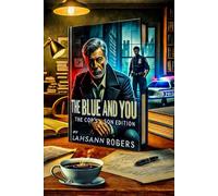 The Blue And You: The Cop's Son Edition BITA Volume 2
