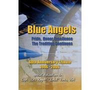 THE BLUE ANGELS 60TH ANNIVERSARY T MOVIE