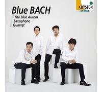 The Blue Aurora Saxphone Quartet - The Blue Aurora Saxphone Quartet - B-Bach [Japan CD] OVCC-98