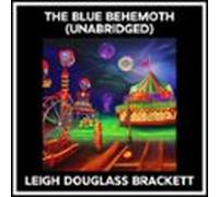 The Blue Behemoth (unabridged) (audiolibro)