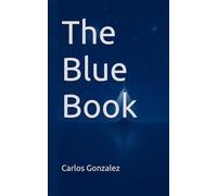 The Blue Book (The Logbooks of Life)