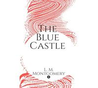 The Blue Castle