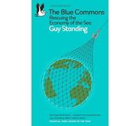 The Blue Commons – Rescatando la economía del mar – Pelican Books