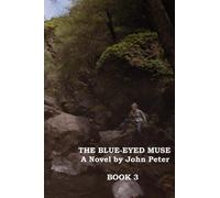 The Blue-Eyed Muse - Book 3: Volume 3