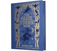 The Blue Fairy Book: Illustrated By Henry Ford And G. P. Jacomb-hood