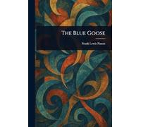 The Blue Goose
