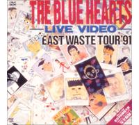 The Blue Hearts - Live Video East Waste Tour 91 [Alemania] [DVD]