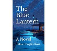 The Blue Lantern: A Novel
