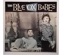 The Blue Ox Babes - There's No Deceiving You