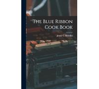 The Blue Ribbon Cook Book