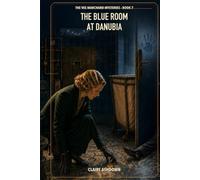 The Blue Room at Danubia (A Vee Marchand Mystery)
