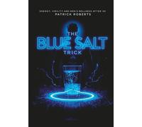 The blue salt trick: energy, virility and men's wellness after 30
