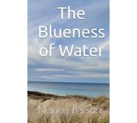 The Blueness of Water: A Hero's Journey