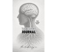 The Blueprint Journal: The Living Map