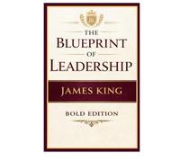 The Blueprint of Leadership: Building What Lasts Beyond You (THE BLUEPRINT TO MY SUCCESS "BOLD EDITION")