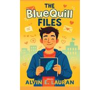 The BlueQuill Files (Edition1)