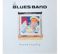 The Blues Band - Brand loyalty (1982) / Vinyl record [Vinyl-LP]
