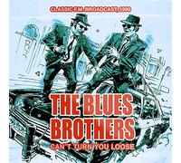 The blues brothers - Can´t turn you loose