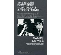 The Blues Brothers - Granujas a todo ritmo: Granujas a todo ritmo (Cult Room)