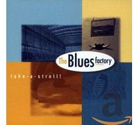 The Blues Factory - Take a Stroll