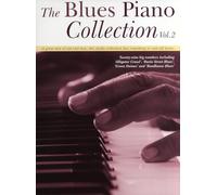 The blues piano collection - volume 2 piano: a great mix of old and new (The blues piano collection, 2)