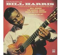 The Blues-Soul of BILL HARRIS . Complete Mercury Recordings 1956-1959. Bill Harris, The Harris Touch and Great Guitar Sounds plus Caught in the Act by Bill Harris